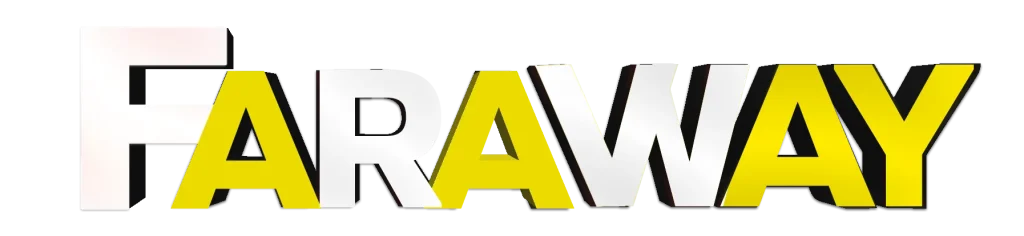 faraway